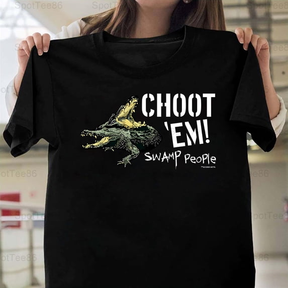 Swamp People Choot Em Alligator Funny Retro Vintage TV Show Graphic Design Print Unisex T-Shirt Y0740, Up to Size 5XL