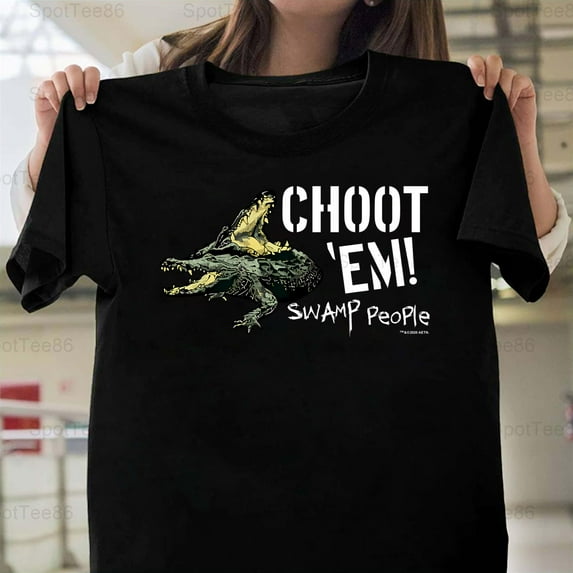 Swamp People Choot 'Em Alligator Funny Retro Vintage TV Show Graphic G268 Unisex T-Shirt, Up to Size 5XL
