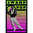 thumbnail image 1 of Pre-Owned Swamp Pop: Cajun and Creole Rhythm and Blues (Paperback) 0878058761 9780878058761, 1 of 1