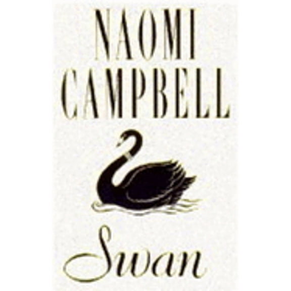 Pre-Owned Swan (Hardcover) by Naomi Campbell