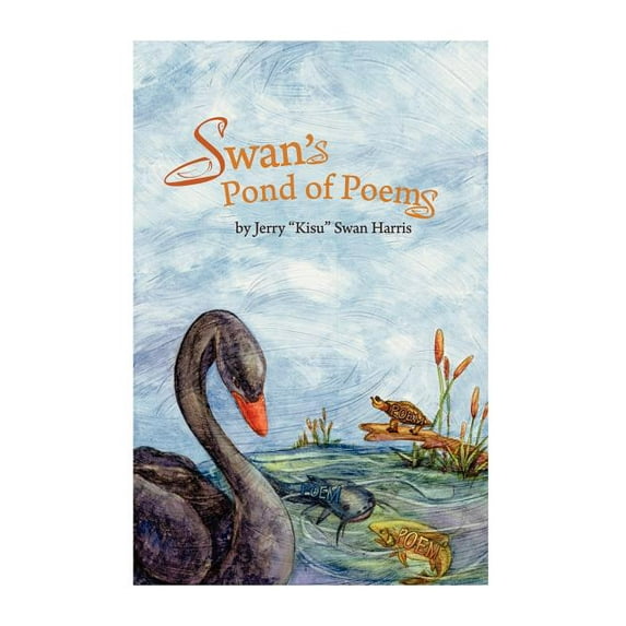 Swan's Pond of Poems