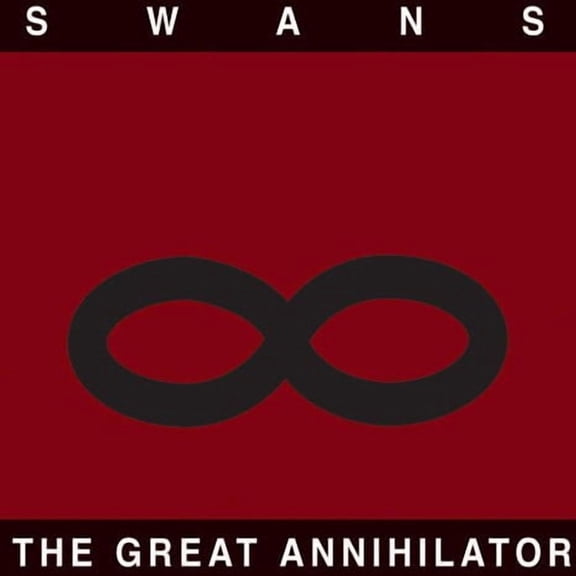 Swans - The Great Annihilator - Music & Performance - Vinyl