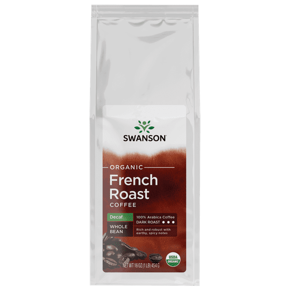 Swanson Organic French Roast Decaf Whole Bean Coffee - Dark Roast 16 oz Package