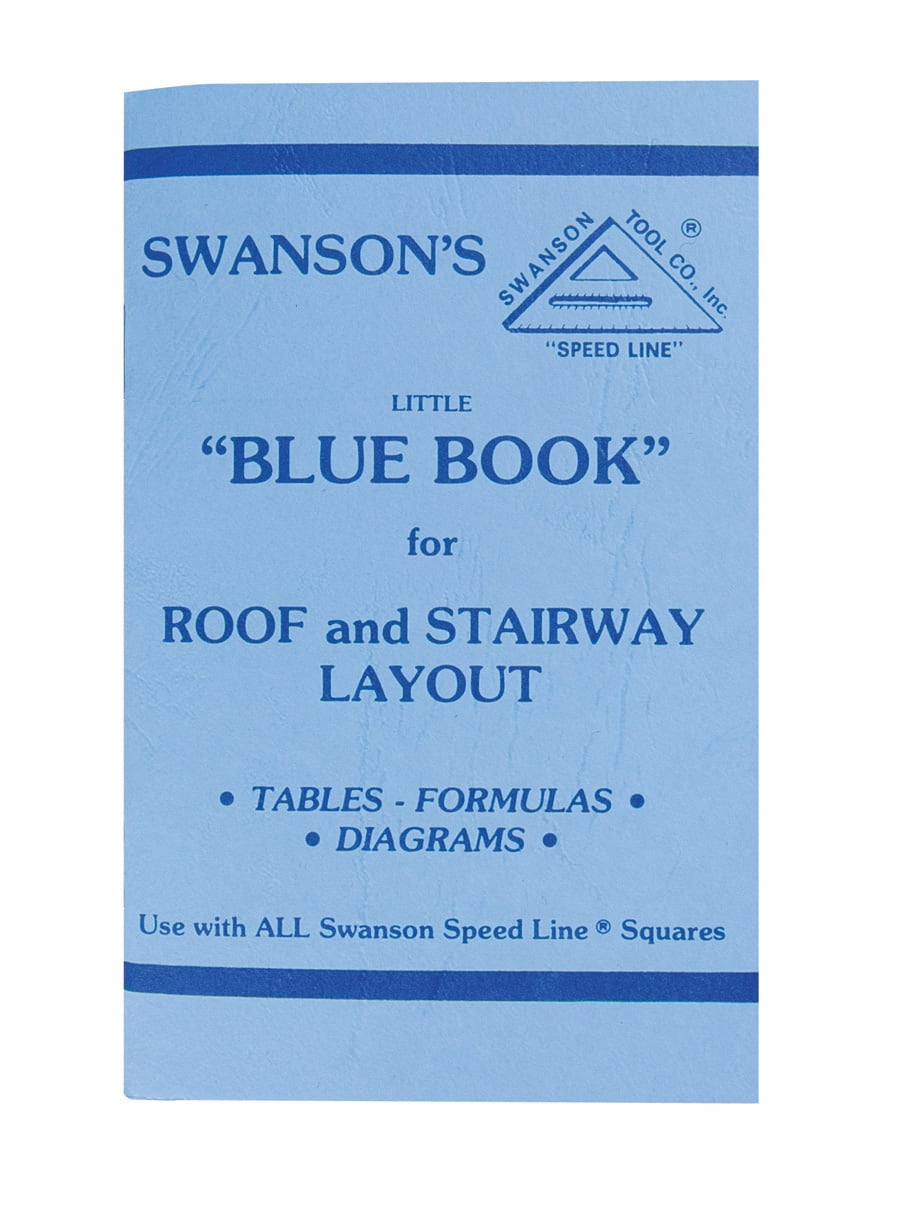 Swanson Tool Co P0110 Little "Blue Book" Instruction Book for Roof and Stairway Layout