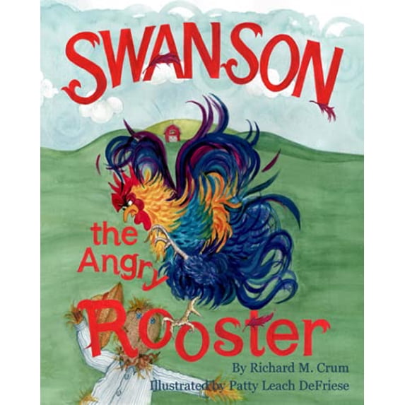 Pre-Owned Swanson the Angry Rooster Paperback