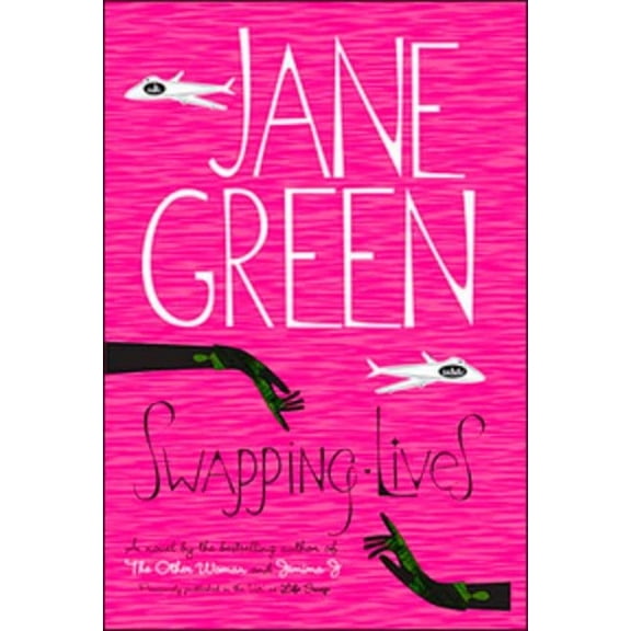 Pre-Owned Swapping Lives (Mass Market Paperback) 0143051954 9780143051954