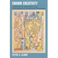 thumbnail image 1 of Swarm Creativity : Competitive Advantage Through Collaborative Innovation Networks (Hardcover), 1 of 1