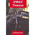 thumbnail image 1 of Pre-Owned SWAT Teams (Law Enforcement) (Unknown) 1560657588 9781560657583, 1 of 1