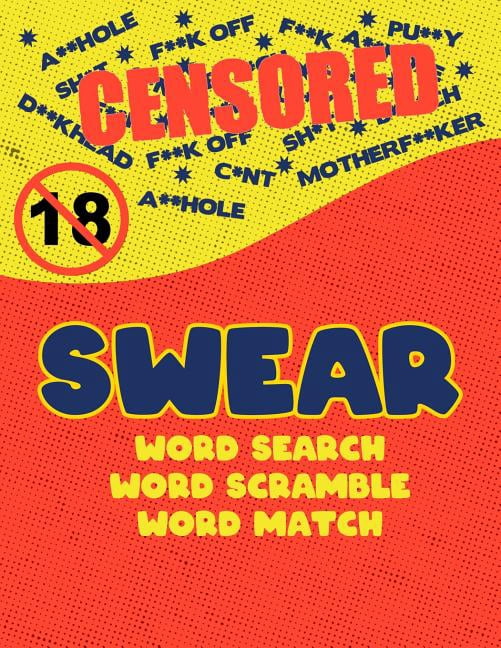 Swear : Naughty Cuss Word Search Scramble Match Logical Puzzle Game Book For Adult Large Size Red Comic Style Design Soft Cover (Paperback)