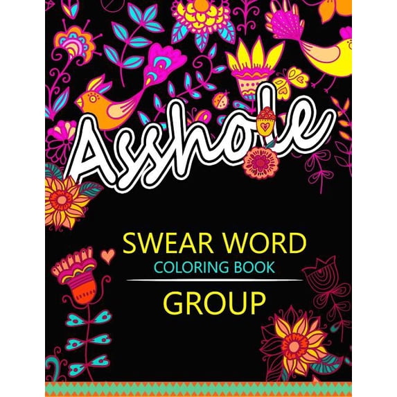 Rude and Insult Coloring Book: Swear Word coloring Book Group: Insult coloring book, Adult coloring books (Paperback)