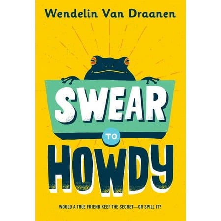 Swear to Howdy, (Paperback)