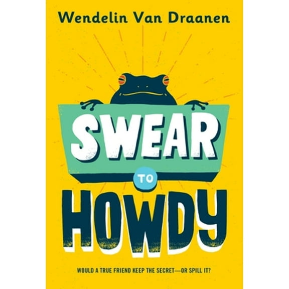 Pre-Owned Swear to Howdy (Paperback) 0440419433 9780440419433