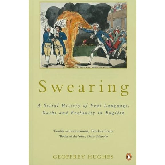 Pre-Owned Swearing (Paperback) 0140267077 9780140267075