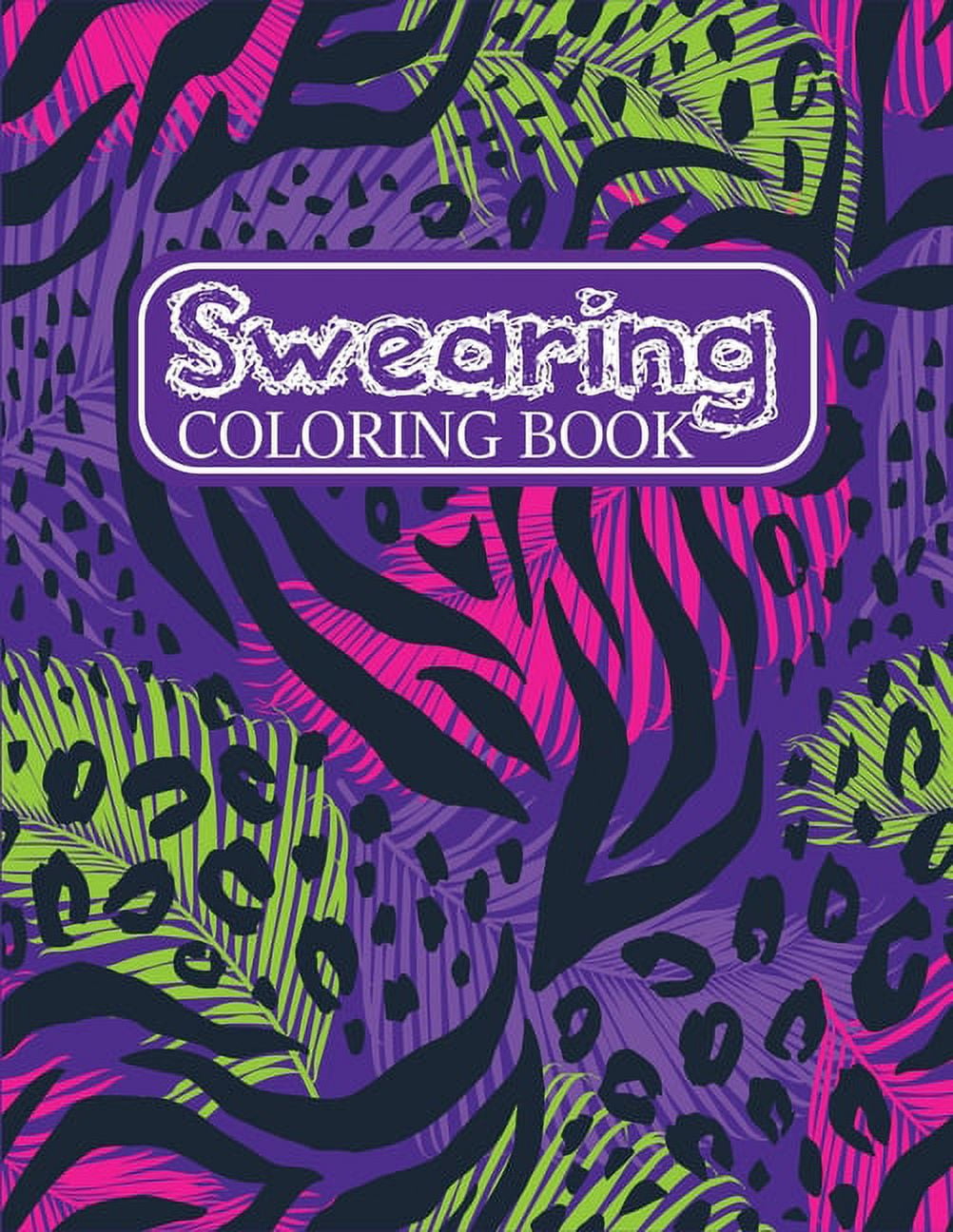 Swearing Coloring Book: Café, Restaurant, Bon appetit: I Love to eat: Mixed of Swearing Words Coloring Pages, Lots of fun and relaxation (Paperback)