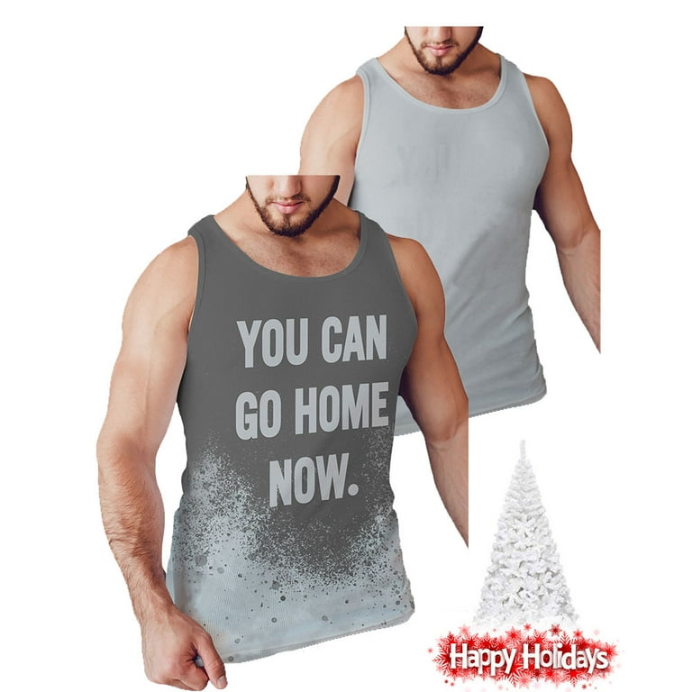 you can go home now gym shirt