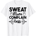 thumbnail image 1 of Sweat More Complain Less - Women Gym Fitness T-Shirt, 1 of 4