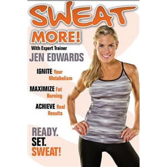 Sweat More - Jen Edwards