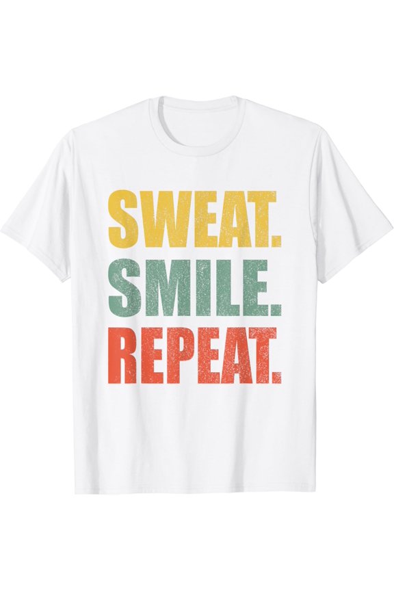Sweat Smile Repeat Positive Workout Inspiration T-Shirt