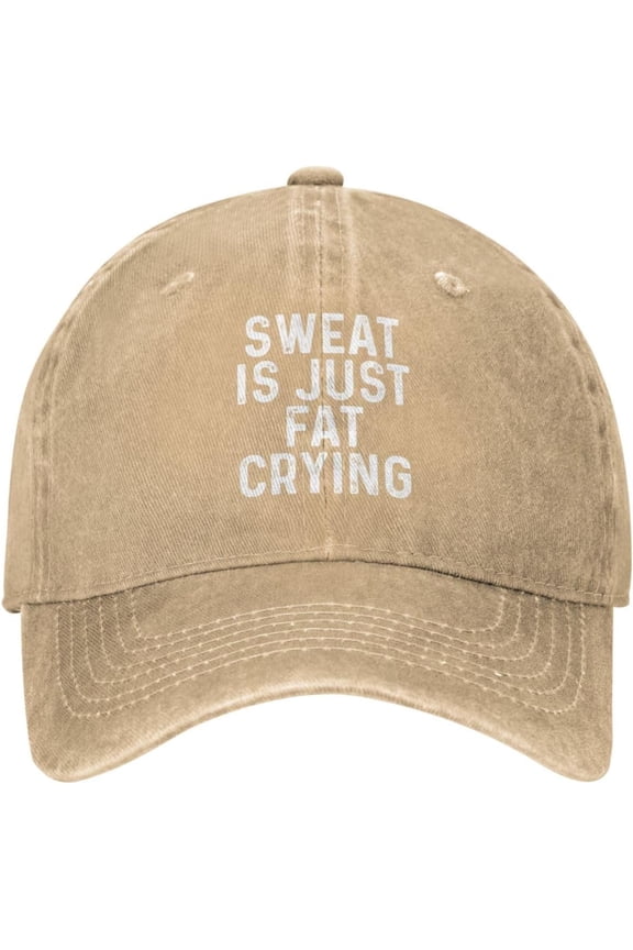 Sweat is Just Fat Crying Hat for Men Baseball Hats Cool Hat