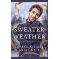 thumbnail image 1 of Mpreg Christmas Sweater Weather: An M/M MPREG Christmas Romance, Book 2, (Paperback), 1 of 1
