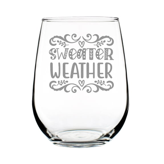 Sweater Weather Hand Engraved 17oz Stemless Wine Glass, Etched Cozy Fall Glass Gift, Autumn Decor