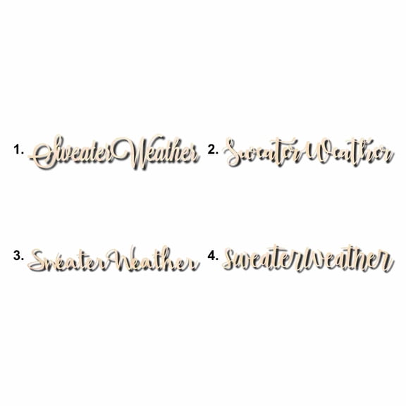 Sweater Weather Sign Unfinished Wood Cutout Home Decor DIY Option 1- 36" Wide / 1/2"