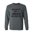 thumbnail image 1 of Sweatin Like A Sinner In Church Adult Long Sleeve T-shirt, 1 of 3