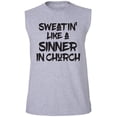 thumbnail image 1 of Sweatin Like A Sinner In Church Adult Sleeveless Tee, 1 of 4