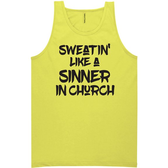 Sweatin Like A Sinner In Church Neon Tank Top
