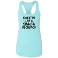 thumbnail image 1 of Sweatin Like A Sinner In Church Racerback Tank, 1 of 3
