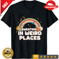 thumbnail image 1 of Sweating In Weird Places Funny Adult Humor Inappropriate T-Shirt, 100% Inap, LIMITED EDITION-TH70751, 1 of 2