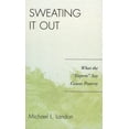 thumbnail image 1 of Sweating It Out: What the 'Experts' Say Causes Poverty, (Paperback), 1 of 1