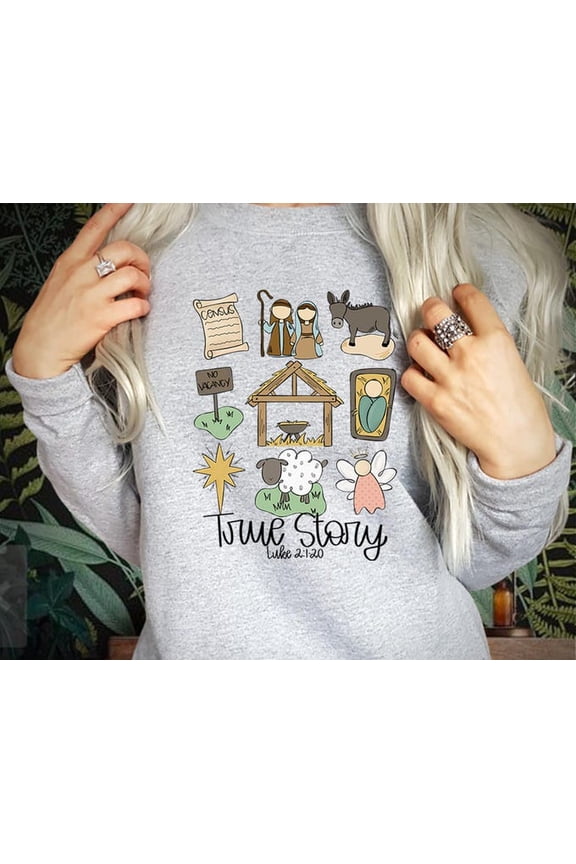 Sweatshirt (5172) True Story Christian Nativity Sweaters - Holy Night Bible Verses God Religious Jesus Apparel - Merry Jumper, Sweatshirt Size S-5Xl