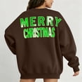 thumbnail image 1 of Sweatshirt for Women Crewneck Long Sleeve Oversized Fleece Pullover Christmas Letter Print Blouse Fall Winter Cozy Lounge Sweatshirt,Coffee,XL, 1 of 5