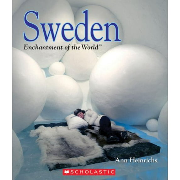 Pre-Owned Sweden (Enchantment of the World) (Library Edition) (Hardcover) 0531220176 9780531220177
