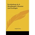 thumbnail image 1 of Swedenborg As A Metallurgist, Chemist And Geologist (Hardcover), 1 of 1