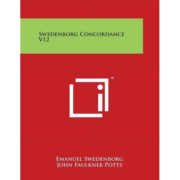 Swedenborg Concordance V12 (Paperback)