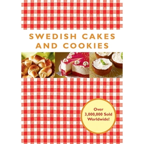 Pre-Owned Swedish Cakes and Cookies (Hardcover) 1602392625 9781602392625