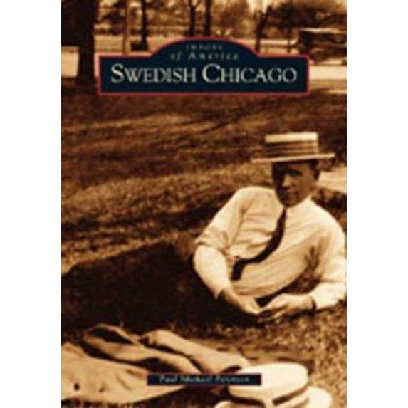 Pre-Owned Swedish Chicago (Paperback) 0738531863 9780738531861