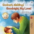 thumbnail image 1 of Swedish English Bilingual Collection Goodnight, My Love! (Swedish English Bilingual Book for Kids), (Paperback), 1 of 1