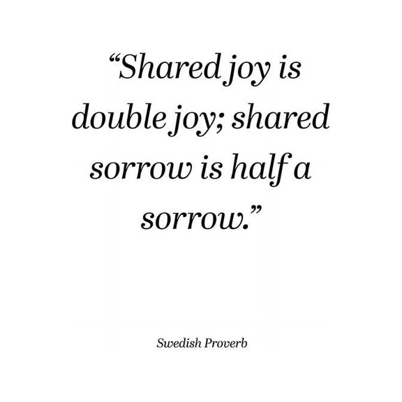 Swedish Proverb Quote: Double Joy by ArtsyQuotes (24 x 36)