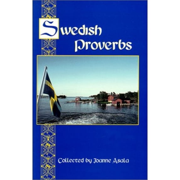 Pre-Owned Swedish Proverbs (Paperback) 0941016986 9780941016988