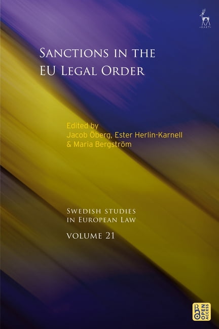Swedish Studies in European Law Sanctions in the EU Legal Order, (Hardcover)