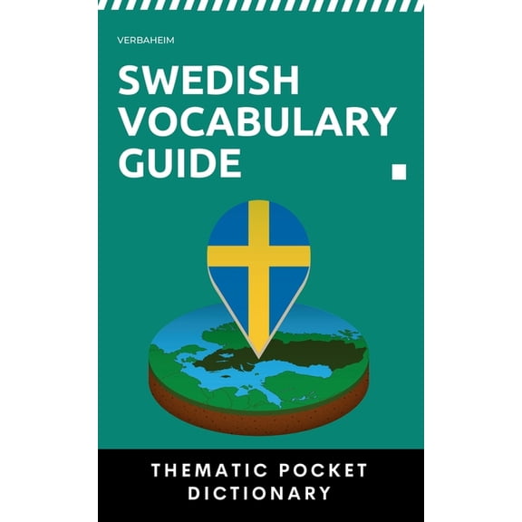 Swedish Vocabulary Guide: Thematic Pocket Dictionary, (Paperback)