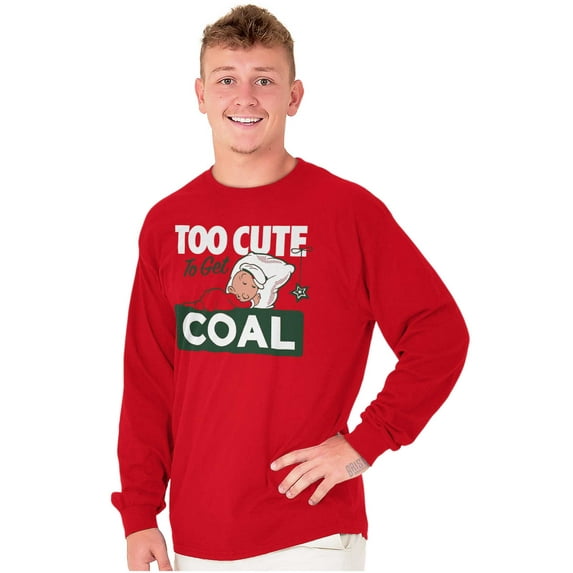 Swee'Pea Too Cute Get Coal Christmas Long Sleeve TShirt Men Women Brisco Brands M