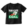 thumbnail image 1 of Swee'Pea Too Cute Get Coal Christmas Toddler Boy Girl T Shirt Infant Toddler Brisco Brands 7T, 1 of 5