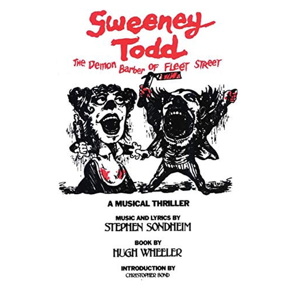 Pre-Owned Sweeney Todd: The Demon Barber of Fleet Street (Applause Libretto Library)