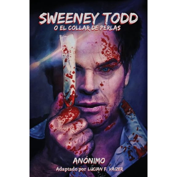 Sweeney Todd O El Collar de Perlas (Paperback)