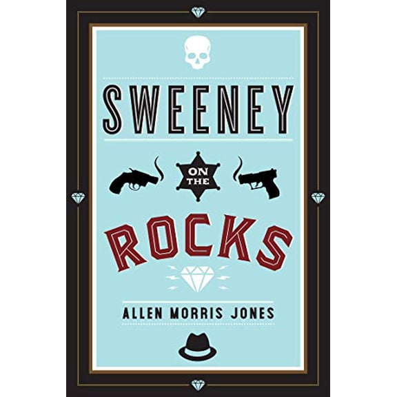 Pre-Owned Sweeney on the Rocks [Paperback] Jones, Allen Morris