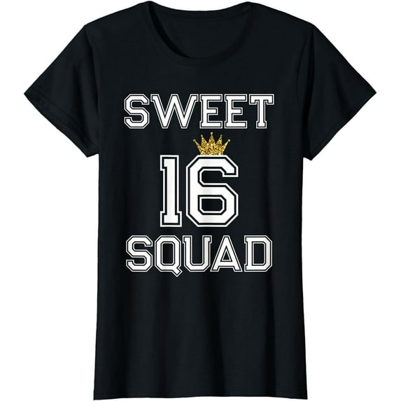 Sweet 16 Squad 16th Years Old Birthday T-Shirt